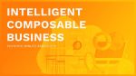 Is your business an intelligent composable business?