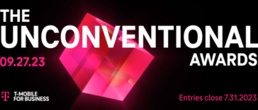 The T-Mobile For Business Unconventional Awards: Take Two!